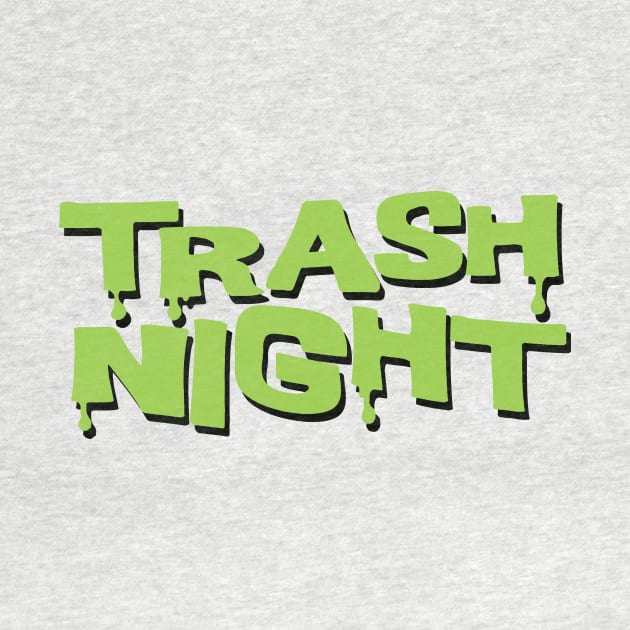 Trash Night Logo by OSI 74